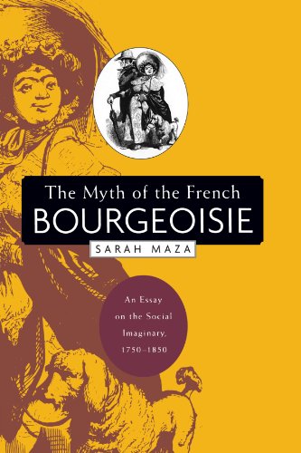 The Myth of the French Bourgeoisie