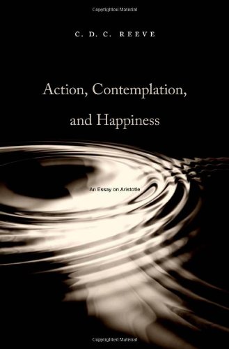 Action, Contemplation, and Happiness