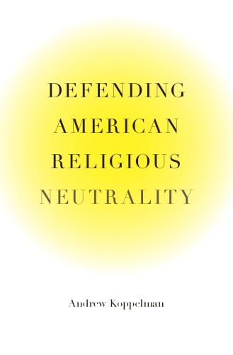 Defending American Religious Neutrality