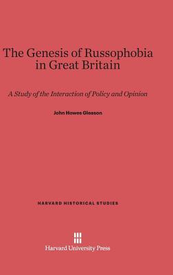 The Genesis of Russophobia in Great Britain