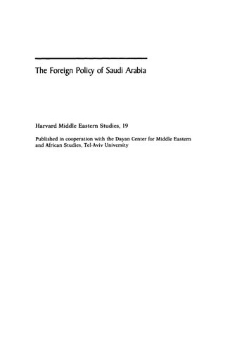 The Foreign Policy of Saudi Arabia