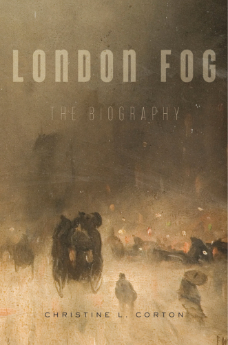 London Fog : the Biography