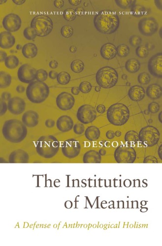 The Institutions of Meaning