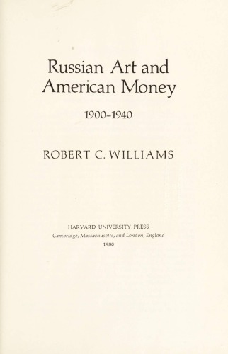 Russian Art and American Money, 1900-1940