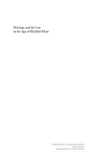 Marriage and the Law in the Age of Khubilai Khan