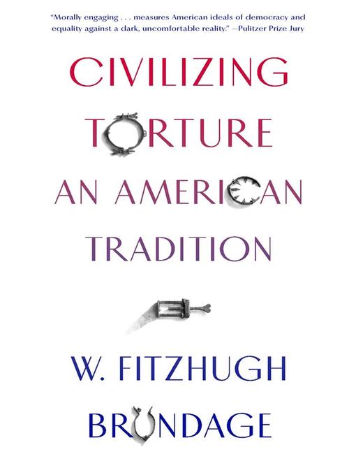 Civilizing Torture