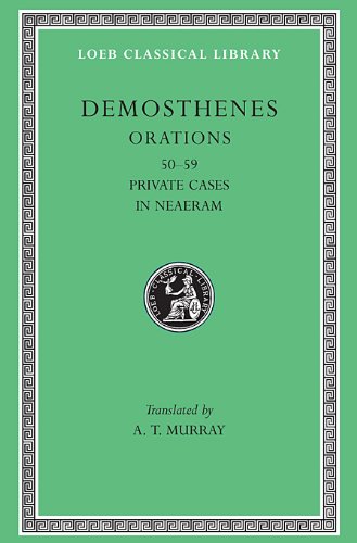 Orations (50-58). Private Cases In Neaeram (59)