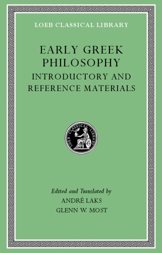 Early Greek Philosophy, Volume I