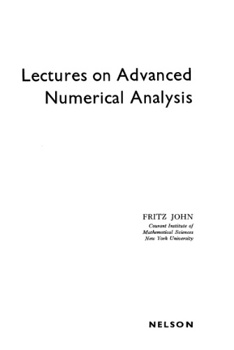 Lectures on Advanced Numerical