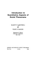 Introduction To Quantitative Aspects Of Social Phenomena