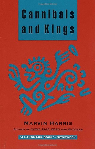 Cannibals and Kings: Origins of Cultures