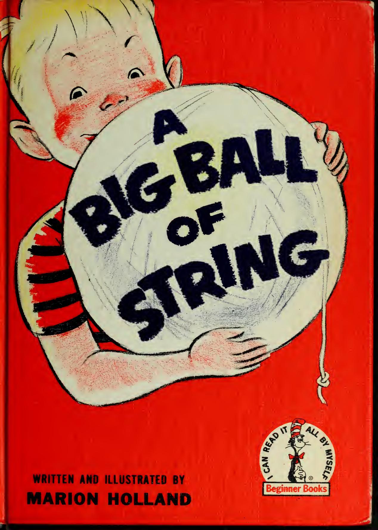 A Big Ball of String