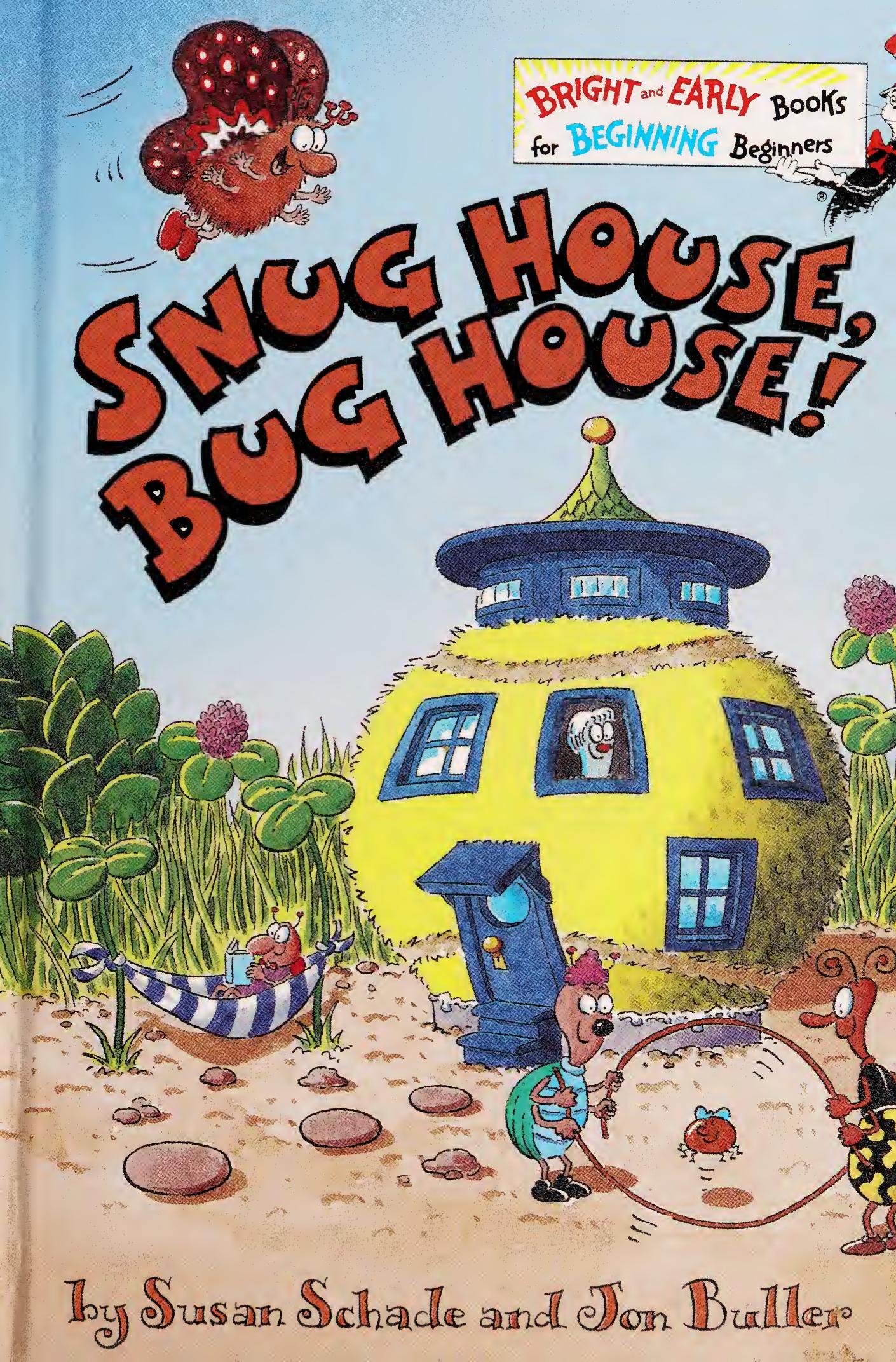 Snug House, Bug House (Bright &amp; Early Books(R))