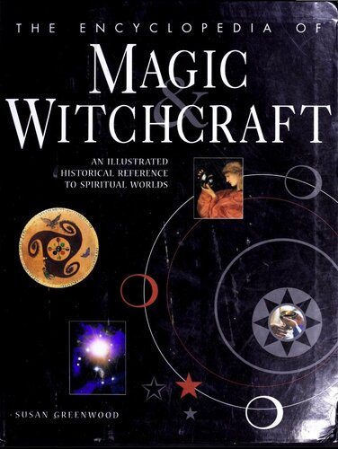 The Encyclopedia Of Magic &amp; Witchcraft