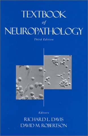 A Textbook of Neuropathology