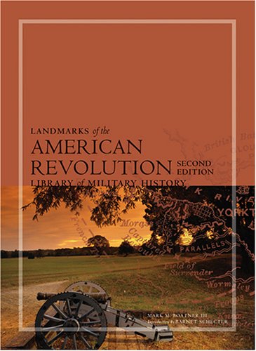 Landmarks of the American Revolution (Library of Military History)