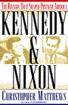 Kennedy &amp; Nixon