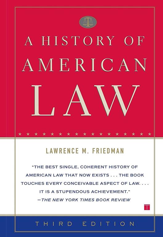 A History of American Law: Third Edition