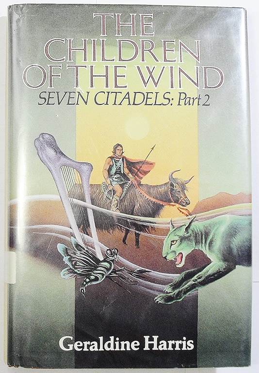 The Children of the Wind: Seven Citadels