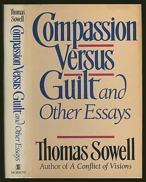 Compassion versus guilt, and other essays