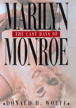 The Last Days of Marilyn Monroe