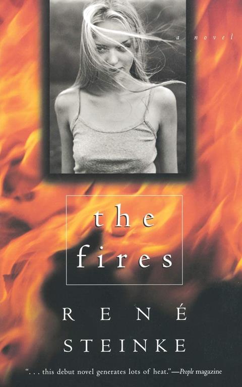 The Fires: A Novel