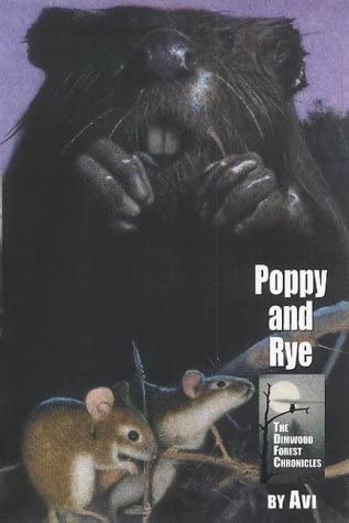 POPPY AND RYE (THE DIMWOOD FOREST CHRONICLES)