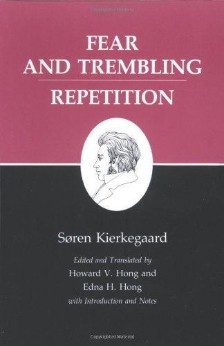 Fear and Trembling/Repetition