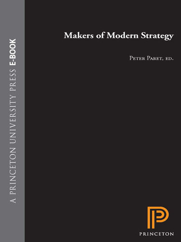 Makers of Modern Strategy from Machiavelli to the Nuclear Age