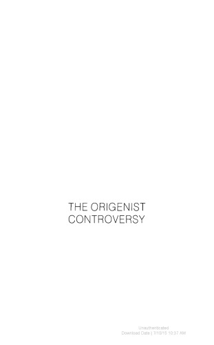 The Origenist Controversy (Princeton Legacy Library, 146)