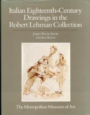 The Robert Lehman Collection, Vol. 6: Italian Eighteenth-Century Drawings