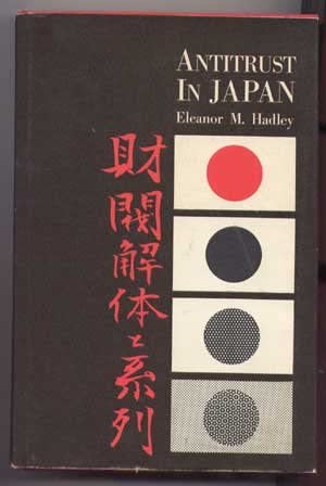 Antitrust in Japan (Princeton Legacy Library, 4117)