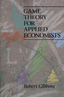 Game Theory For Applied Economists