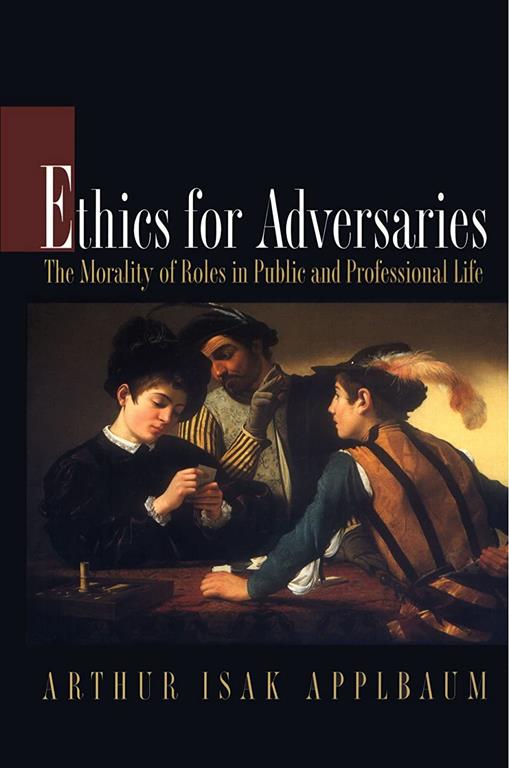 Ethics for Adversaries