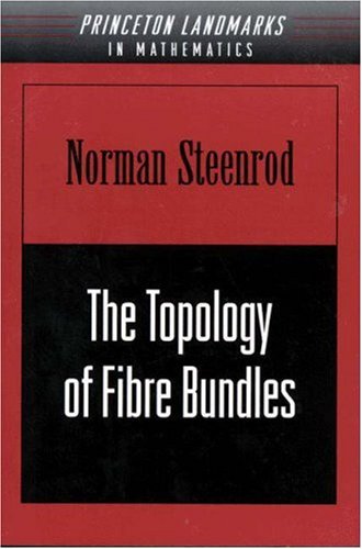 The Topology of Fibre Bundles. (Pms-14), Volume 14