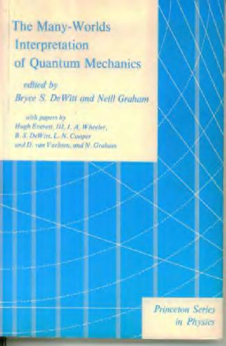 The Many Worlds Interpretation Of Quantum Mechanics
