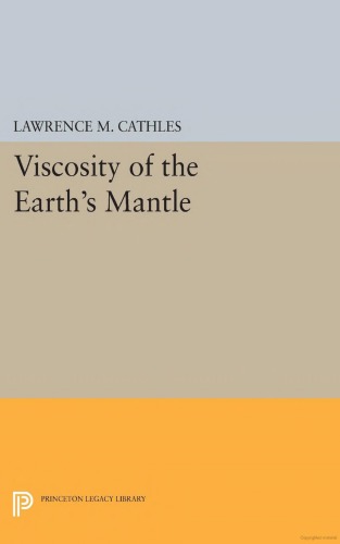 The Viscosity Of The Earth's Mantle