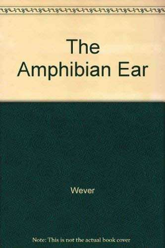 The Amphibian Ear (Princeton Legacy Library, 45)