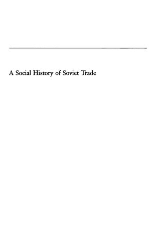 A Social History of Soviet Trade