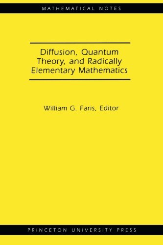 Diffusion, Quantum Theory, and Radically Elementary Mathematics. (Mn-47)