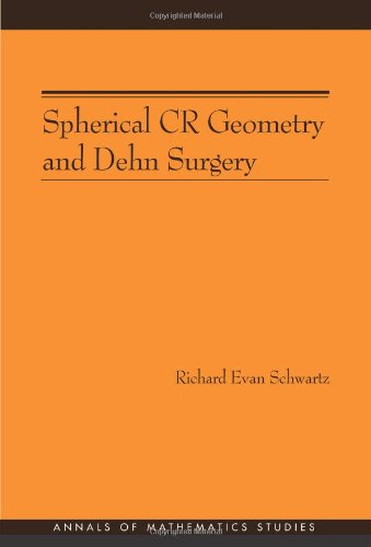 Spherical Cr Geometry and Dehn Surgery (Am-165)