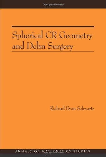 Spherical CR Geometry and Dehn Surgery (Am-165)