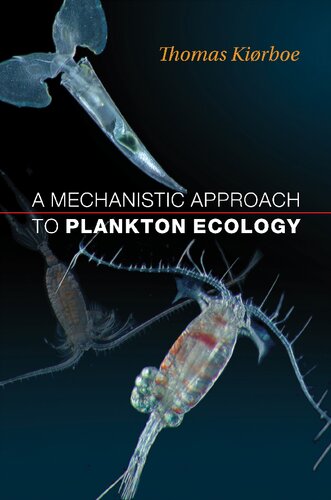 A Mechanistic Approach to Plankton Ecology