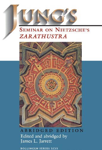 Jung's Seminar on Nietzsche's Zarathustra