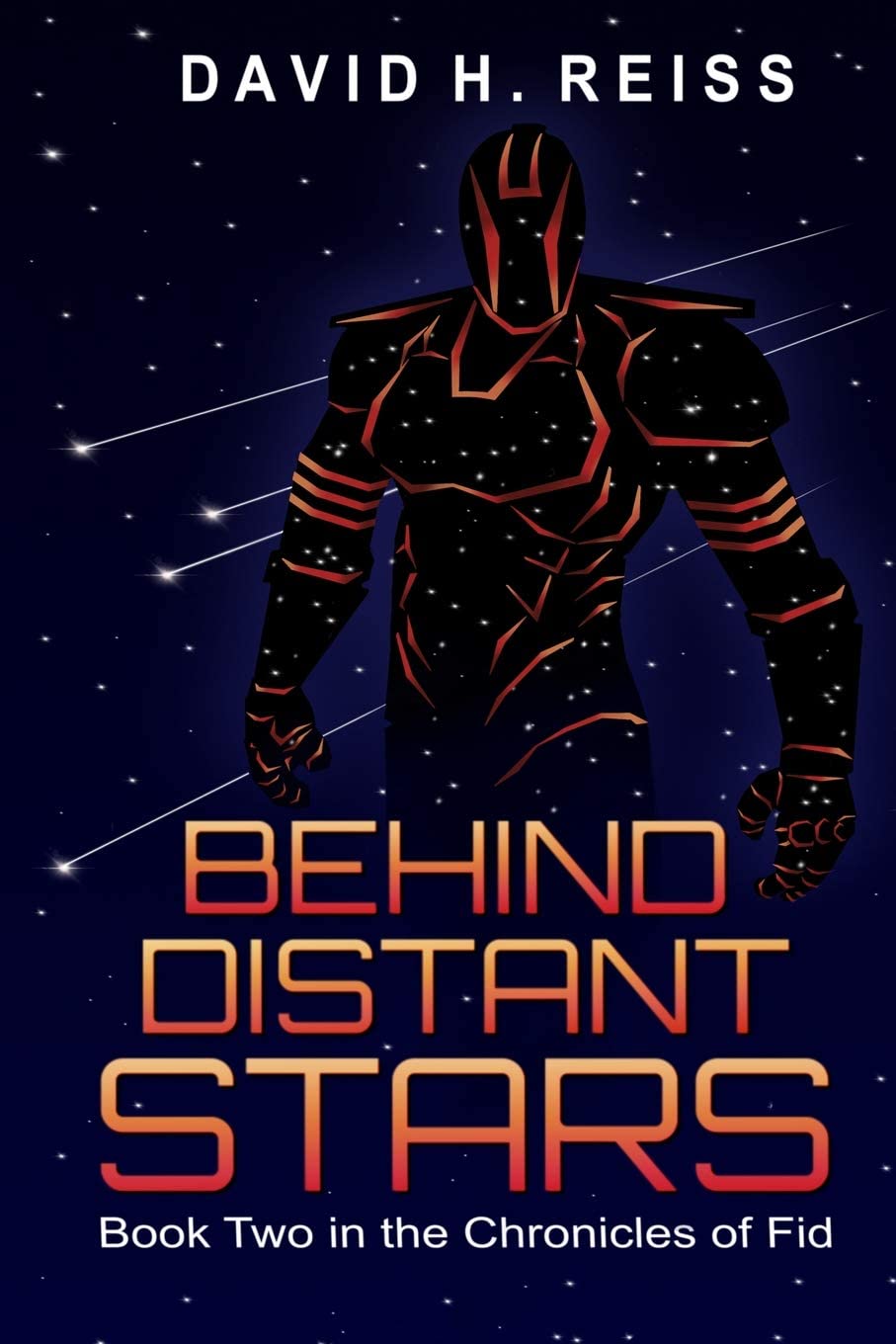 Behind Distant Stars (The Chronicles of Fid)