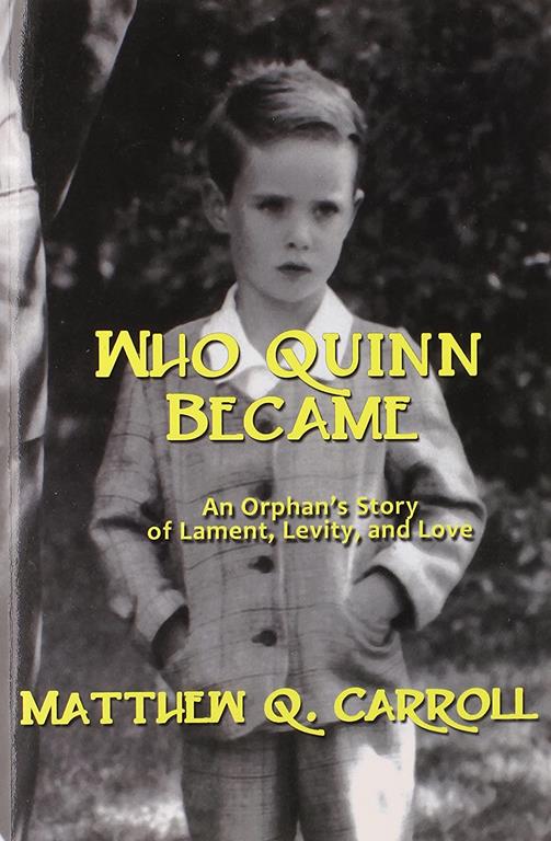 Who Quinn Became