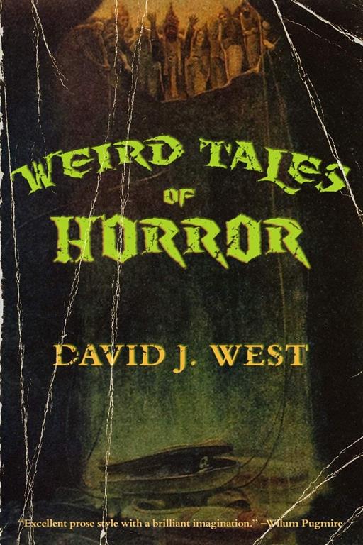 Weird Tales of Horror (Lit Pulp)