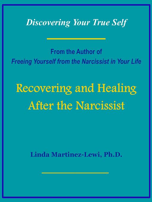 Recovering and Healing After the Narcissist