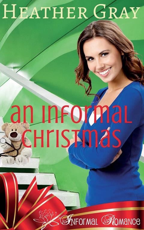 An Informal Christmas (Informal Romance) (Volume 1)