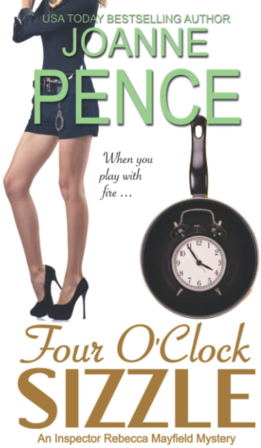 Four O'Clock Sizzle: An Inspector Rebecca Mayfield Mystery